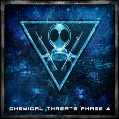 Chemical Threats : Phase 4 by Mission : Infect album reviews, ratings, credits