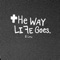 The Way Life Goes (Instrumental) - B Lou lyrics