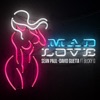 Sean Paul, Becky G, David Guetta - Mad Love