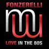 Stream & download Love in the 80s (Radio Edit) - Single