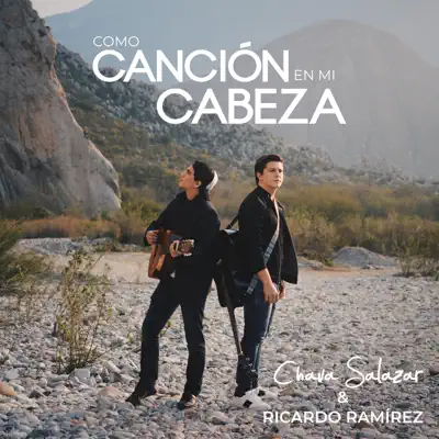 Como Canción en mi Cabeza - Single - Chava Salazar
