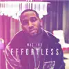 Effortless - Single album lyrics, reviews, download