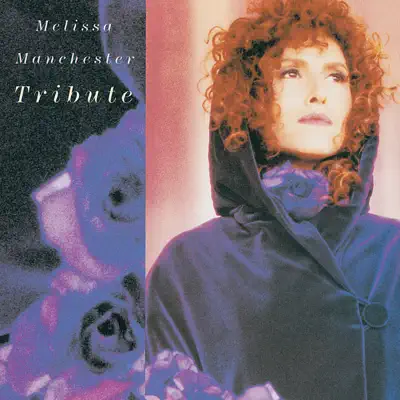 Tribute - Melissa Manchester