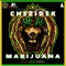 Marijuana (Real Green Gold) [feat. Chezidek] - King Ital Rebel lyrics