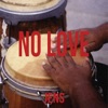 No Love - Single