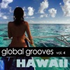 Global Grooves Vol. 4 - Hawaii