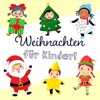 Weihnachten für Kinder!