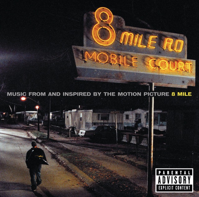 8 Mile (Music from and Inspired By the Motion Picture) Album Cover