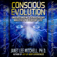Janet Lee Mitchell - Conscious Evolution: Understanding Extrasensory Abilities in Everyday Life (Unabridged) artwork