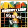 Love My Bass / SkAcid - Single album lyrics, reviews, download