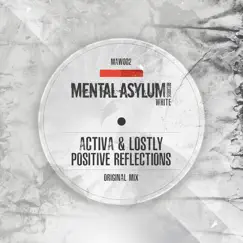 Positive Reflections - Single by Activa & Lostly album reviews, ratings, credits