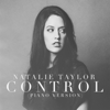Control (Piano Version) - Natalie Taylor