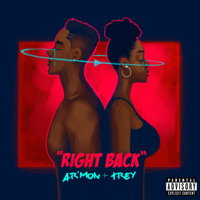 Ar'mon & Trey - Right Back artwork