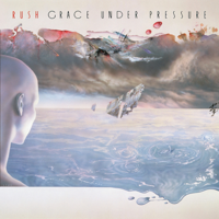 Rush - Grace Under Pressure (Remastered) artwork
