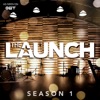 The LAUNCH Season 1 - EP