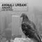 Amaro (Luke DB Remix) - Animali Urbani lyrics