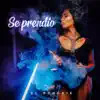 Stream & download Se Prendio - Single