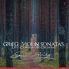 Grieg: Violin Sonatas