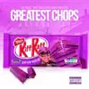 Greatest Chops, Vol. 1 album lyrics, reviews, download