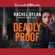 Rachel Dylan - Deadly Proof