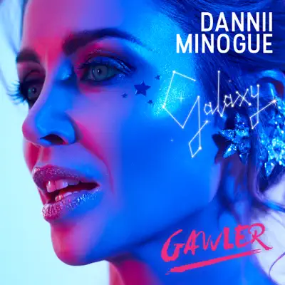 Galaxy (Gawler Remix) - Single - Dannii Minogue