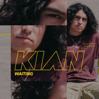 KIAN - Waiting artwork