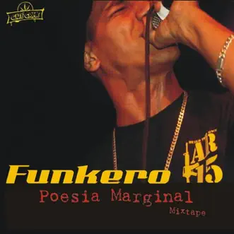 Poesia Marginal Mixtape by Funkero album reviews, ratings, credits