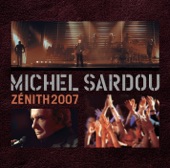Michel Sardou : Live Zénith 2007 artwork