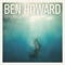 Bones - Ben Howard lyrics