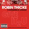 Give It 2 U (Norman Doray & Rob Adans Remix) [Radio Edit] [feat. Kendrick Lamar] - Single album lyrics, reviews, download