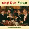 Sleigh Ride / Fireside (Deluxe Explicit) album lyrics, reviews, download