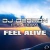 Feel Alive (feat. Brian) [Remixes]