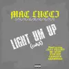 Stream & download Light Um Up (GMix Remix) [feat. Jayo Felony, MC Eiht, Kurupt, Gangsta & Germfree] - Single