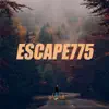 Escape775 - Single album lyrics, reviews, download
