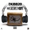 Can't Say Nope to Dope (feat. Scoob Nitty & Waze) - Dubb 20 lyrics