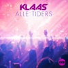 Klaas - Alle Tiders