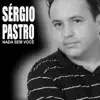 Sérgio Pastro