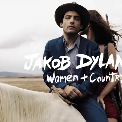 Women and Country - Jakob Dylan