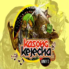 KaSong Kejecha Song Lyrics