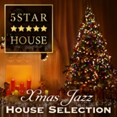 Five Star House (X-Mas Jazz House Selection) artwork