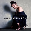 Julia Wheaton - Single, 2018
