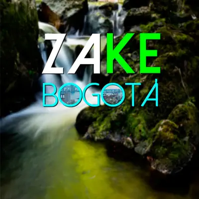 Bogotá - Single - Zake