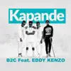 Kapande (feat. Eddy kenzo) - Single album lyrics, reviews, download