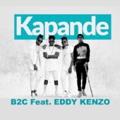 B2c - Kapande (feat. Eddy Kenzo)