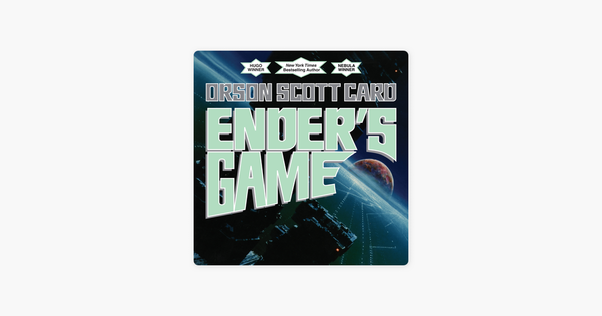 Ender's Game - Orson Scott Card Ender's Game - Orson Scott Card