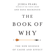 Judea Pearl & Dana Mackenzie - The Book of Why: The New Science of Cause and Effect (Unabridged)