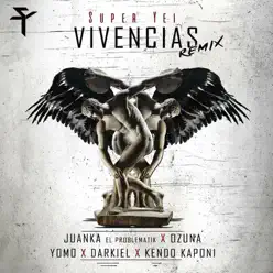 Vivencias (Remix) [feat. Ozuna, Juanka, Darkiel, Yomo & Kendo Kaponi] - Single - Super Yei