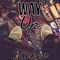 Way Up - Parker lyrics
