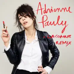 La conne (Aubes Remix) - Single - Adrienne Pauly La conne (Aubes Remix) - Single - Adrienne Pauly