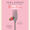 Heartburn (Unabridged) - Nora Ephron